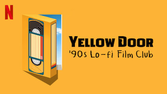 Yellow Door: '90s Lo-fi Film Club (2023)