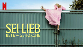 Sei lieb – Bete und gehorche (2022)