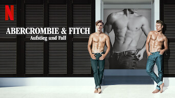 Abercrombie & Fitch: Aufstieg und Fall (2022)