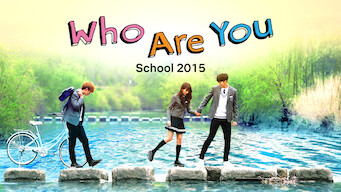 Who Are You: School 2015 (2015)