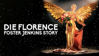 Die Florence Foster Jenkins Story (2016)