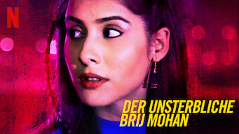 Der unsterbliche Brij Mohan (2018)