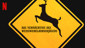 Das Vermächtnis des Weißwedelhirschjägers (2018)