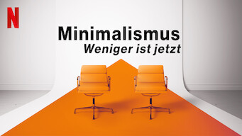 Minimalismus: Weniger ist jetzt (2021)