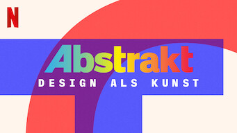 Abstrakt: Design als Kunst (2019)