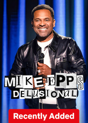 Mike Epps: Delusional poster